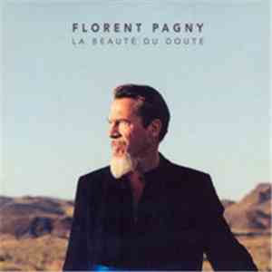 Florent Pagny - La Beauté Du doute