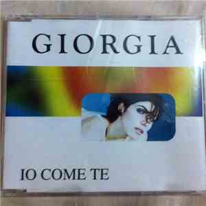Giorgia - Io Come Te