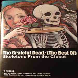 Grateful Dead - The Best Of The Grateful Dead: Skeletons From The Closet