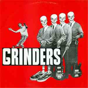 Grinders - Grinders