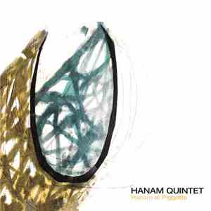 Hanam Quintet - Hanam At Piggots