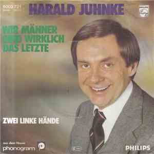 Harald Juhnke - Wir Männer Sind Wirklich Das Letzte