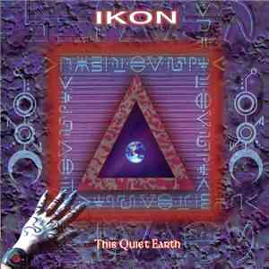 Ikon  - This Quiet Earth
