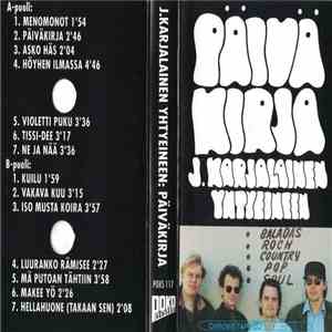 J. Karjalainen Yhtyeineen - Päiväkirja