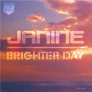 Janine - Brighter Day