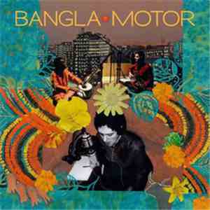 Justin Tracy - Bangla Motor