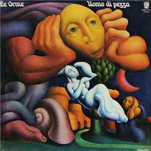 Le Orme - Uomo Di Pezza