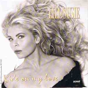 Lili & Susie - Ride On My Love