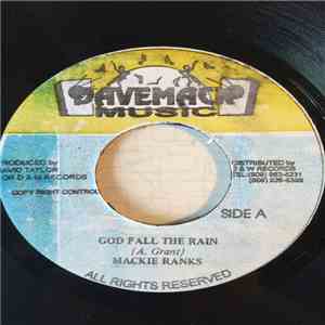 Mackie Ranks - God Fall The Rain