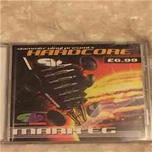 Mark EG - Slammin Vinyl Presents "Hardcore" New Years Eve 2002