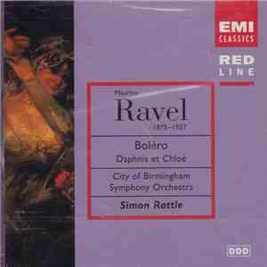 Maurice Ravel, City Of Birmingham Symphony Orchestra, Sir Simon Rattle - Bolero | Daphnis et Chloe