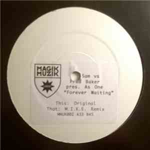 Mr. Sam vs Fred Baker Pres As One - Forever Waiting