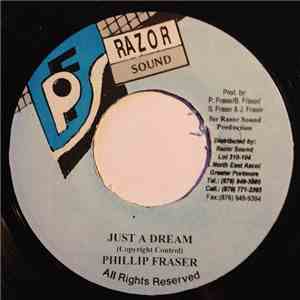 Phillip Fraser - Just A Dream