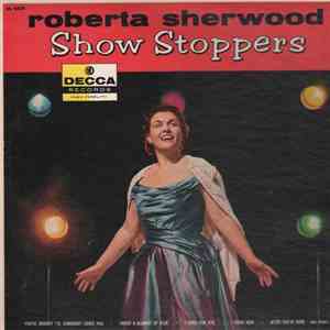 Roberta Sherwood - Show Stoppers