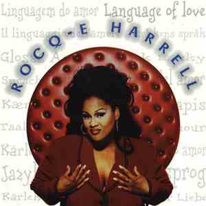 Rocq-e Harrell - Language Of Love