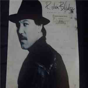 Rubén Blades - Nothing But The Truth