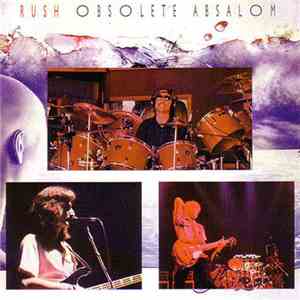Rush - Obsolete Absalom
