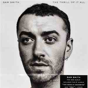 Sam Smith  - The Thrill Of It All