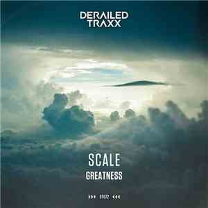 Scale  - Greatness