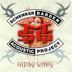 Schenker-Barden - Gipsy Lady - Acoustic Project