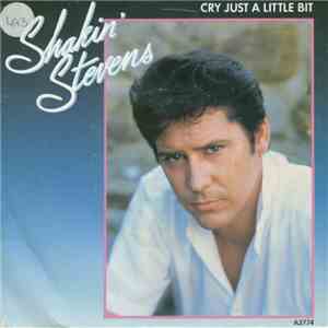 Shakin' Stevens - Cry Just A Little Bit