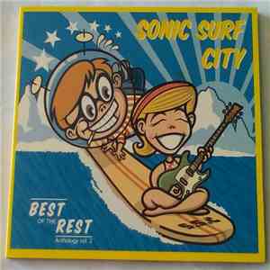 Sonic Surf City - Best Of The Rest Anthology Vol. 2