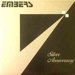 The Embers - Silver Anniversary