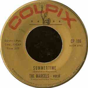The Marcels - Summertime / Teeter Totter Love