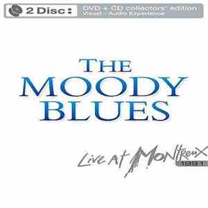 The Moody Blues - Live At Montreux 1991