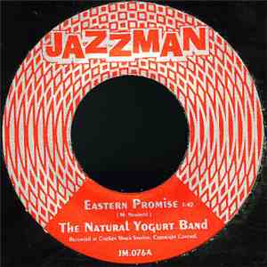 The Natural Yogurt Band - Eastern Promise / Psalm