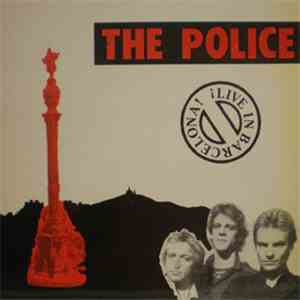 The Police - Live In Barcelona !