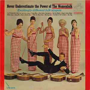 The Womenfolk - Never Underestimate The Power Of The Womenfolk