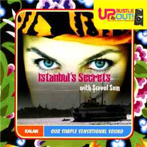 Up, Bustle & Out - Dub Istanbul's Secrets