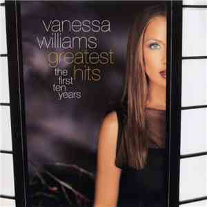 Vanessa Williams - Greatest Hits: The First Ten Years