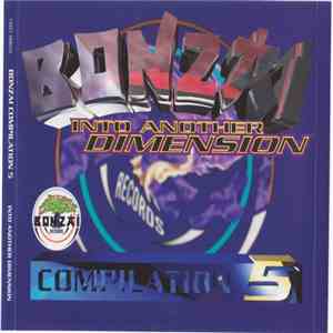 Various - Bonzai Compilation 5 - Into Another Dimension
