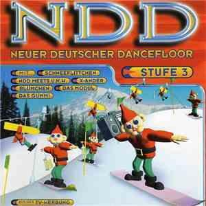 Various - NDD - Neuer Deutscher Dancefloor Stufe 3