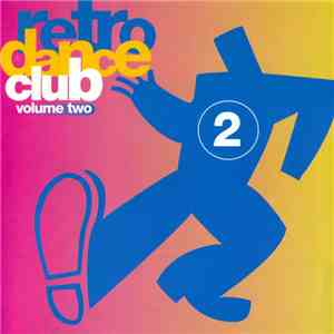 Various - Retro Dance Club Volume Two