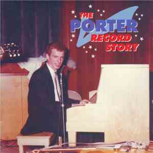 Various - The Porter Records Story