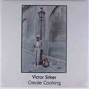 Victor Sirker - Creole Cooking