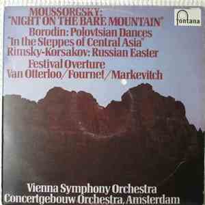 Vienna Symphony Orchestra, Concertgebouw Orchester Amsterdam - Moussorgsky/Borodin/Rimsky-Korsakov Night On The Bare Mountain
