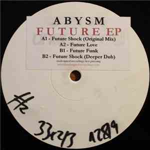 Abysm - Future EP