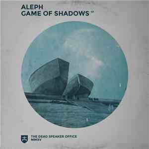 Aleph  - Game Of Shadows EP