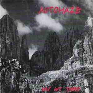Autohaze - Way Out There
