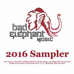 Bad Elephant Music - 2016 Sampler