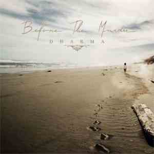 Before The Murder - Dharma