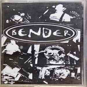 Bender  - Live Produce