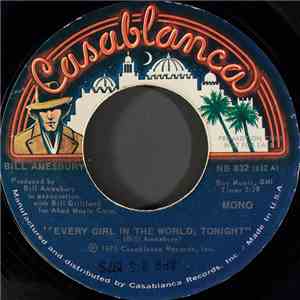 Bill Amesbury - Every Girl In The World, Tonight