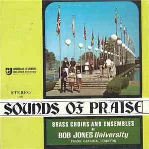 Bob Jones University Instrumental Ensembles - Sounds Of Praise