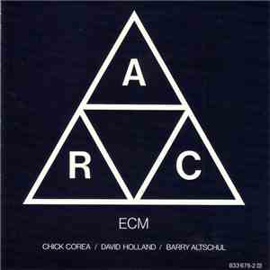 Chick Corea / David Holland / Barry Altschul - A.R.C.