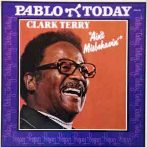 Clark Terry - Ain't Misbehavin'
